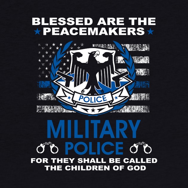 Military Police  – Blessed Are The PeaceMakers by tadcoy